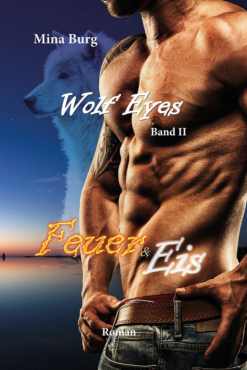 Wolf Eyes – Feuer und Eis