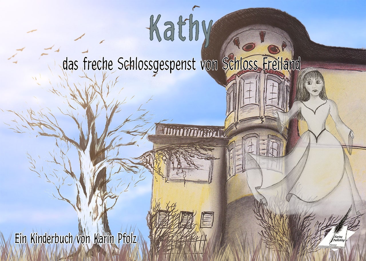 Kathy, Das freche Schlossgespenst von Schloss Freiland